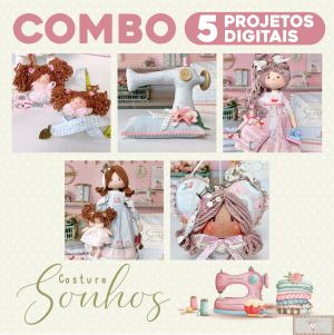Combo Digital: Coleção Costure Sonhos (5 ARQUIVOS)