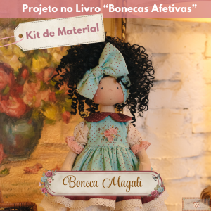 Boneca Magali - KIT DE MATERIAL (Sem Projeto!)